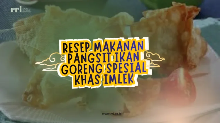 Resep Makanan Pangsit Ikan Goreng Spesial Khas Imlek