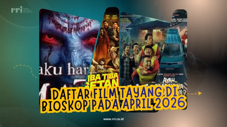 Daftar Film Tayang di Bioskop pada April 2026