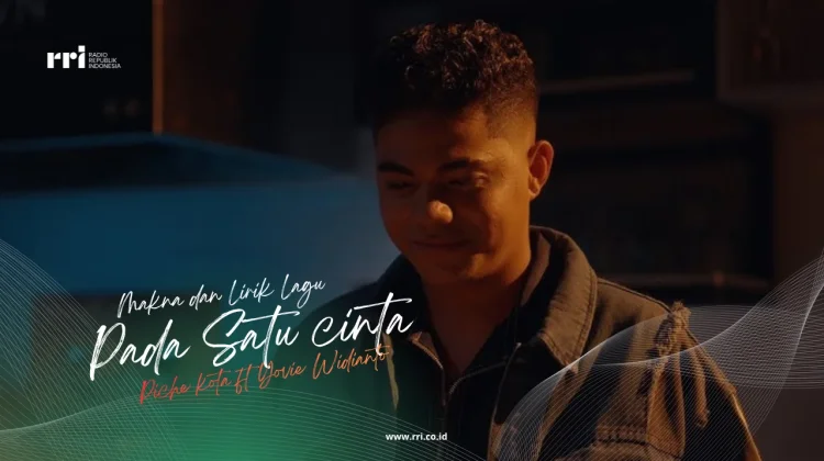 Makna Lirik Lagu “Pada Satu Cinta” - Lagu Piche Kota dan Yovie Widianto