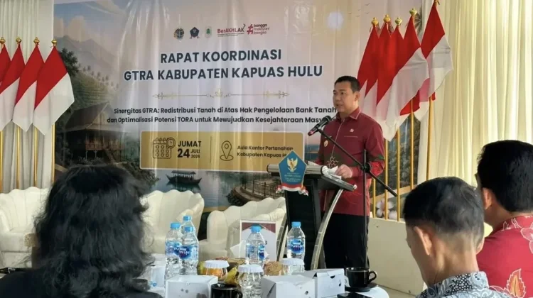 Rapat Koordinasi GTRA Kabupaten Kapuas Hulu