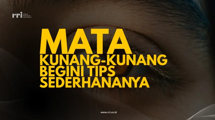 Mata Kunang-Kunang Begini Tips Sederhananya