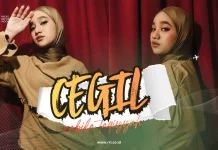 Makna dan Lirik Lagu CEGIL – Nabila Taqiyyah