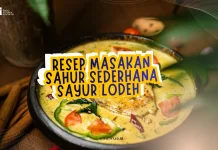 Resep Masakan Sahur Sederhana Sayur Lodeh