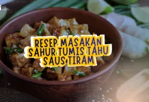 Resep Masakan Sahur Tumis Tahu Saus Tiram