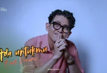 Makna Lirik Lagu Ada Untukmu - Budi Doremi
