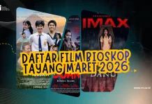 Daftar Film Bioskop Tayang Maret 2026
