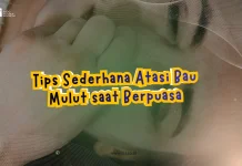 Tips Sederhana Atasi Bau Mulut saat Berpuasa