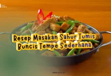 Resep Masakan Sahur Tumis Buncis Tempe Sederhana