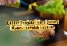 Daftar Penyakit yang Sering Muncul setelah Lebaran