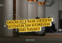Amalan Do'a agar diberikan Kesehatan dan Kesembuhan dari Penyakit
