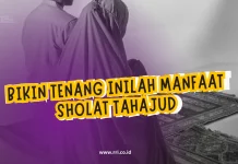 Bikin Tenang Inilah Manfaat Sholat Tahajud