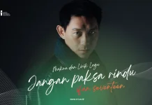 Makna dan Lirik Lagu Jangan Paksan Rindu – Ifan Seventeen