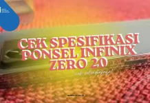 Spesifikasi Ponsel Infinix Zero 20 Performa kuat dan tangguh