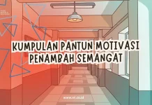 Kumpulan Pantun Motivasi Penambah Semangat