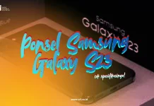 Ponsel Samsung Galaxy S23 Begini Spesifikasinya