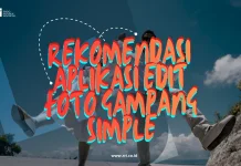 Rekomendasi Aplikasi Edit foto Gampang dan Simple