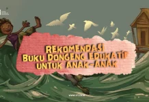 Rekomendasi Buku Dongeng Edukatif untuk Anak-anak