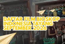 Daftar Film Bioskop Indonesia Tayang September 2026