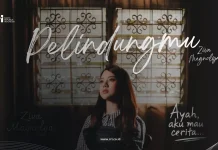 Makna dan Lirik Lagu Pelindungmu - Ziva Magnolya