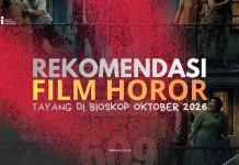Rekomendasi Film Horor Bioskop Tayang Oktober 2026