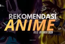 Rekomendasi Anime Rilis Oktober 2026, Cek Sekarang!