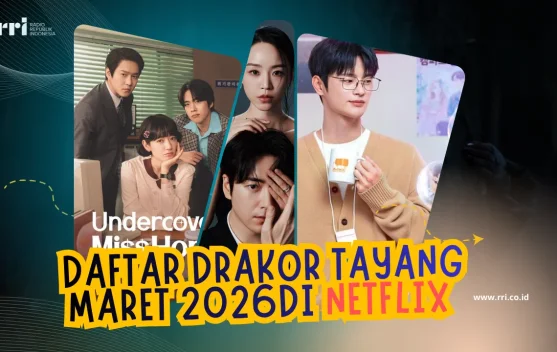 Daftar Drakor Tayang Maret 2026 di Netflix Ada Drama The Art of Sarah