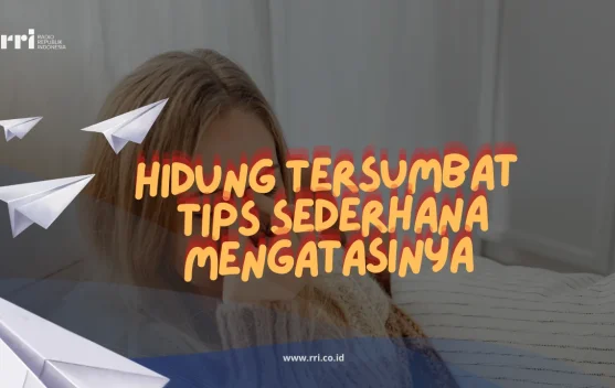 Hidung Tersumbat Tips Sederhana Mengatasinya
