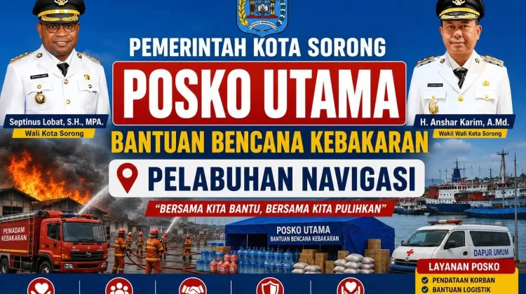 Pemkot Sorong Buka Posko Utama Bantu Korban Kebakaran