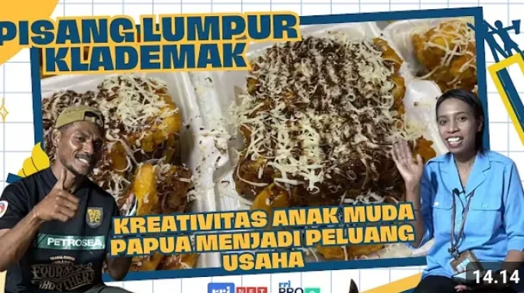 Peluang Usaha Anak Muda Papua lewat Pisang Lumpur Klademak di Sorong