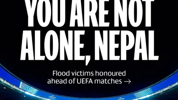 UEFA Champions League Gelar Hening Cipta untuk Korban Banjir Nepal