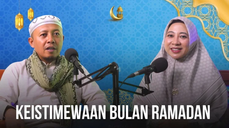 Ramadan Bulan Penuh Keistimewaan bagi Umat Islam