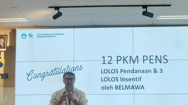 PENS Dorong Tim PKM Ciptakan Inovasi Berdampak bagi Masyarakat