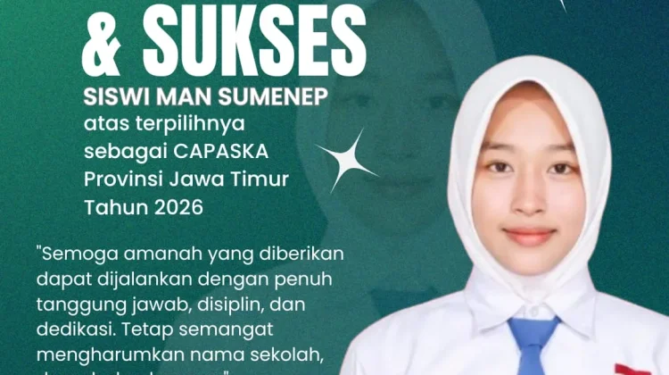 Siswi MAN Sumenep Masuk Paskibraka Jatim 2026, Siap Harumkan Nama Daerah