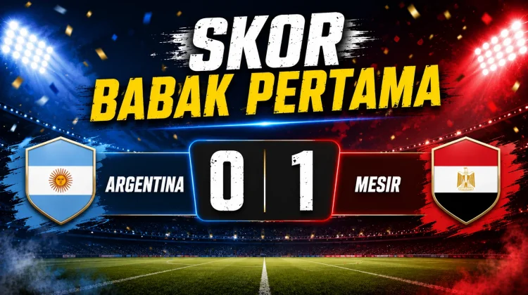 Argentina Tertinggal 0-1 Atas Mesir di Babak Pertama