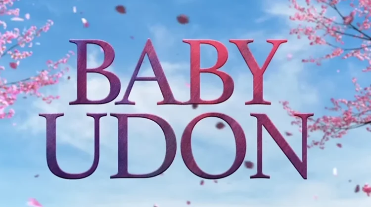 Sinopsis Film “Baby Udon”