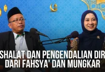 Sholat Menjadi Benteng Pengendali Diri dari Perbuatan Fahsya’ dan Mungkar