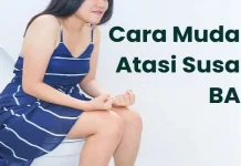 Tips Mengatasi Susah BAB, saat Musim Kemarau