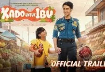 'Kado untuk Ibu', Film Drama Keluarga yang Sarat Makna Cinta dan Pengorbanan