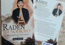 Buku Baru Mengungkap Jejak Perjuangan Raden Trunodjoyo Madura