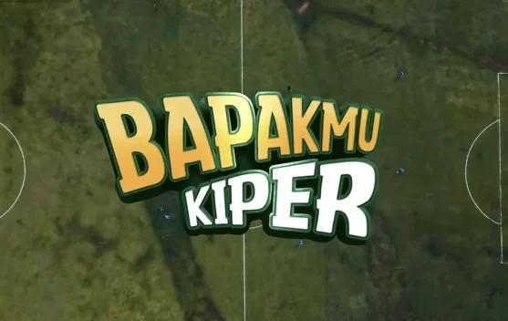 Film Bapakmu Kiper Angkat Kisah Ayah dan Anak di Dunia Tarkam