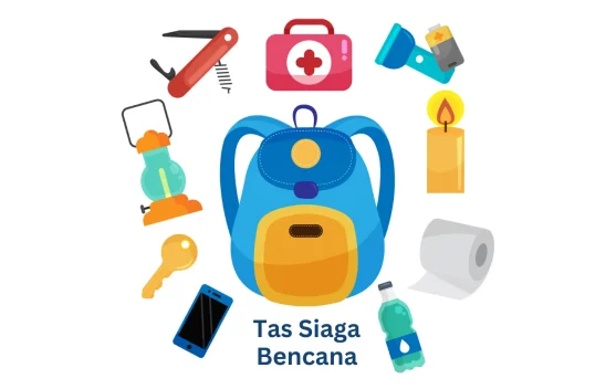 Siaga Itu Gaya Hidup, Yuk Miliki Tas Siaga Bencana
