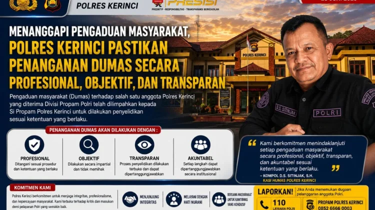 Polres Kerinci Pastikan Dumas Anggota Ditangani Profesional