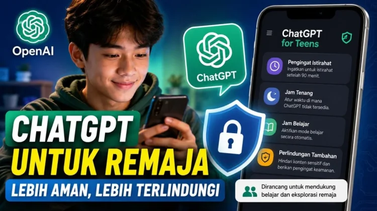 ChatGPT untuk Remaja Hadir dengan Fitur Keamanan