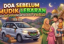 Doa sebelum Mudik: Ikhtiar Keselamatan dan Kelancaran Perjalanan