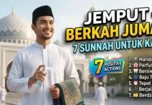 7 Amalan Sunnah sebelum Shalat Jumat agar Ibadah Lebih Berkah