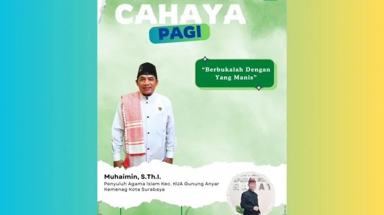 Mengupas Makna Relevansi ‘Berbukalah dengan yang Manis’
