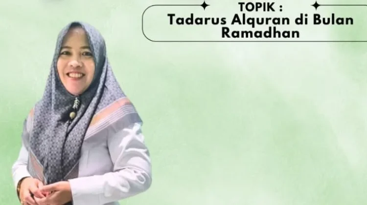 Tadarus Ramadan Kembali ke Kalamullah