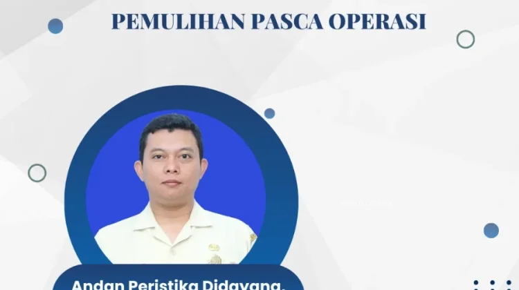 Pemulihan Pasca Operasi Butuh Edukasi Tepat, Bukan Sekadar Istirahat