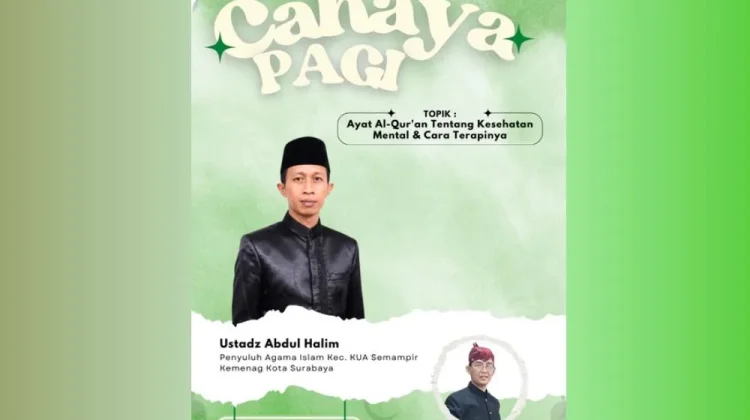 Menjaga Waras dengan Al-Qur'an: Cahaya Pagi Kupas Kesehatan Mental