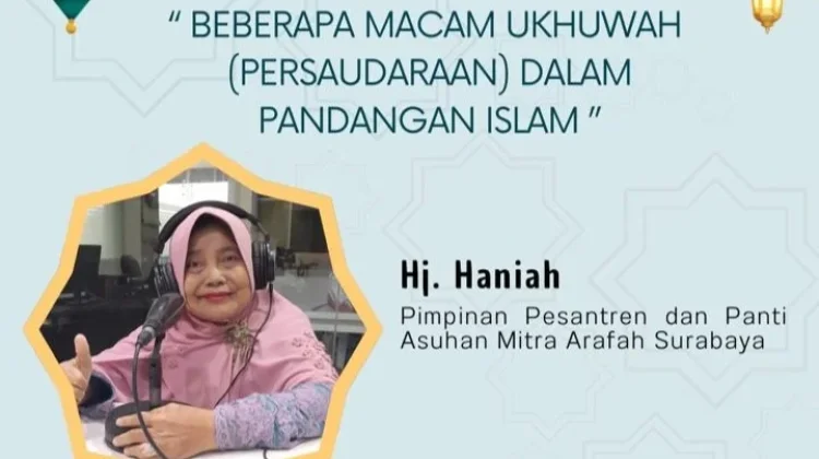 Ustazah Haniah: Ukhuwah Kunci Hidup Damai